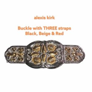 Alexis Kirk Buckle with THREE straps